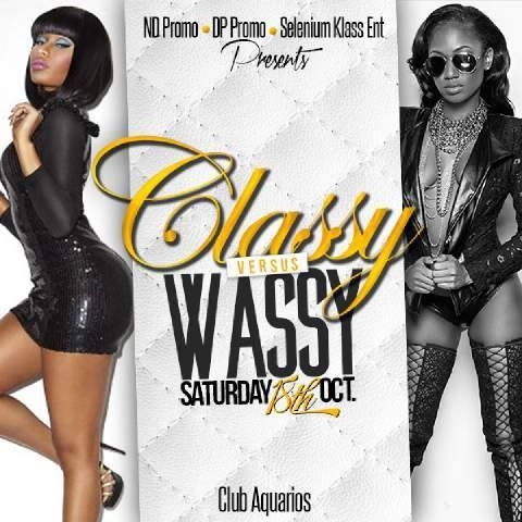 Classy VS Wassy