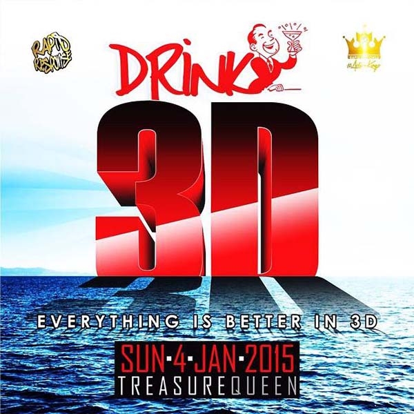 DRINK 3D - Not Just A Party, It's A MOVIE!