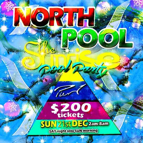 North Pool: The Sunrise Pool Party