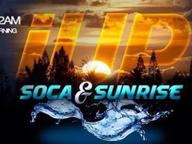 iUP: Soca & Sunrise