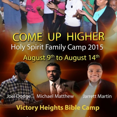 Holy Spirit Family Camp 2015: Come Up Higher