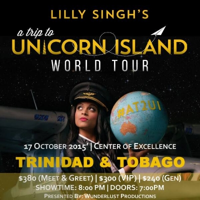 Lilly Singh's A Trip To Unicorn Island World Tour: Trinidad & Tobago