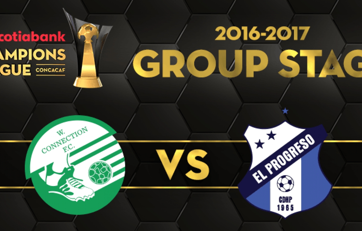 Scotiabank CONCACAF Champions League 2016-2017: W Connection FC vs Honduras El Progreso