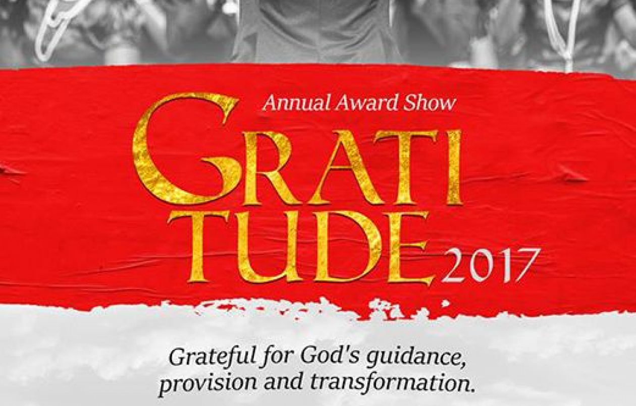 Gratitude 2017: Annual Gospel Award Show