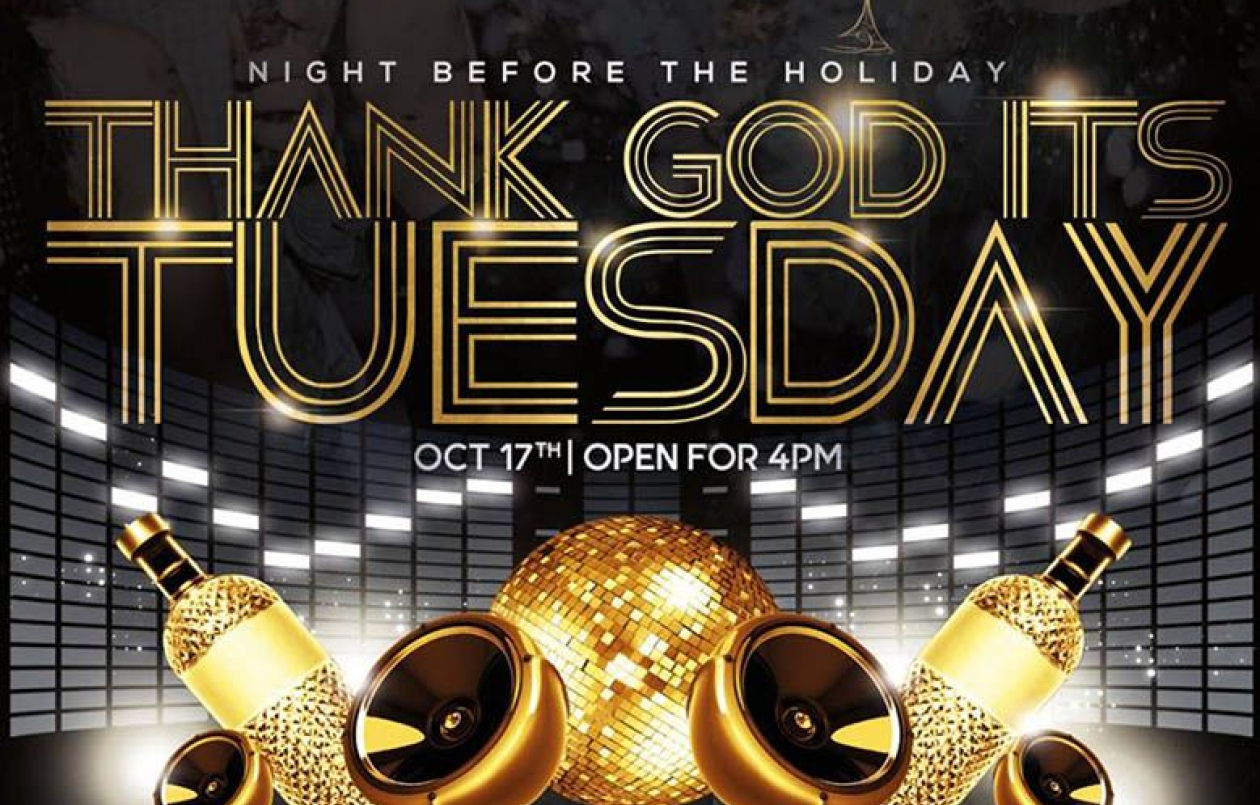 Thank God Its Tuesday!