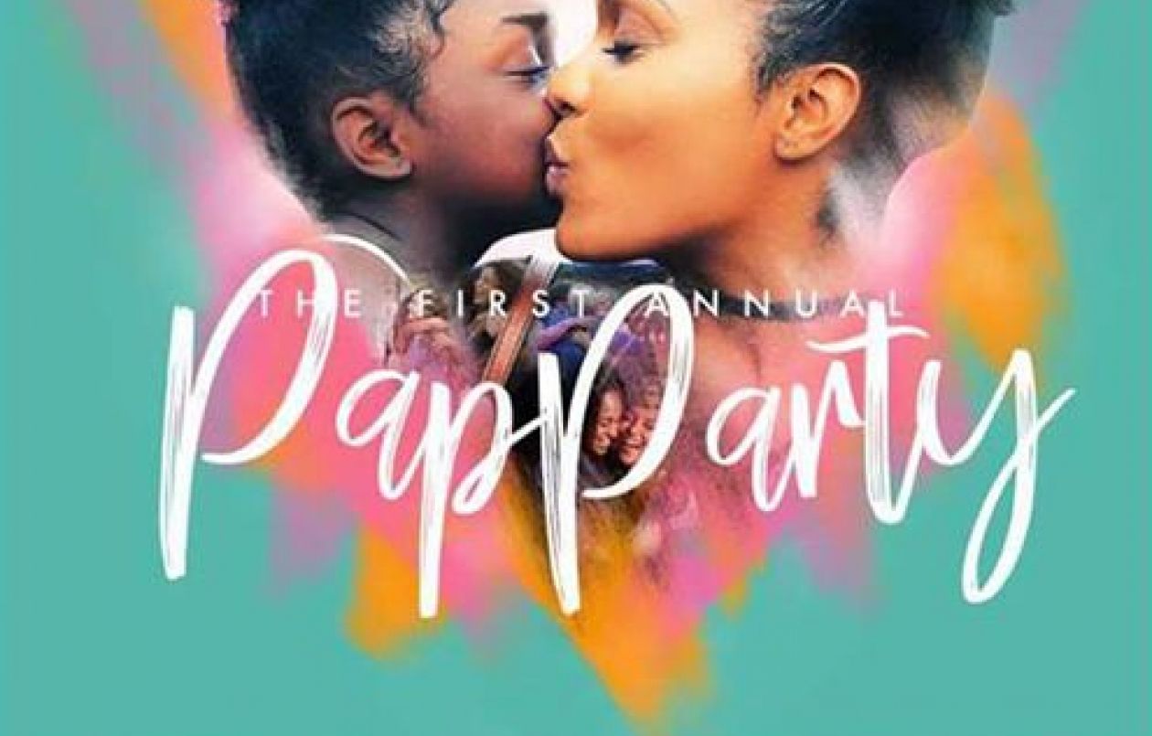 The 1st Annual Pap Party