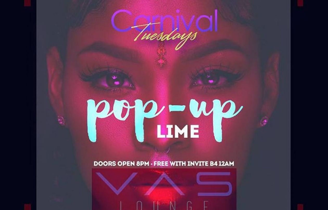 CARNIVAL TUESDAYS TT POP-UP LIME @ VAS