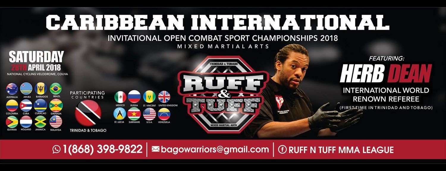 RUFF & TUFF MMA #8 - Caribbean International Invitational Open Combat Sport Championships 2018