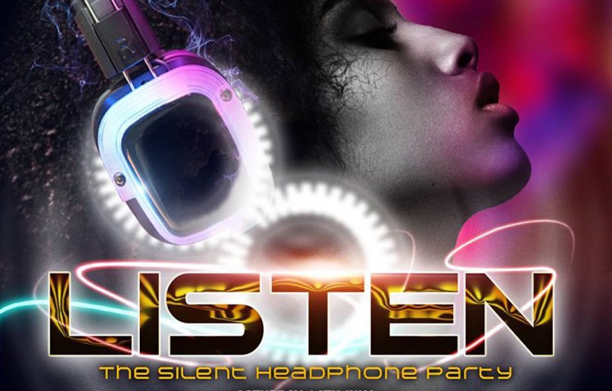 Listen - The Silent Headphone Party
