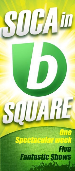 Soca in bSquare: Super Friday