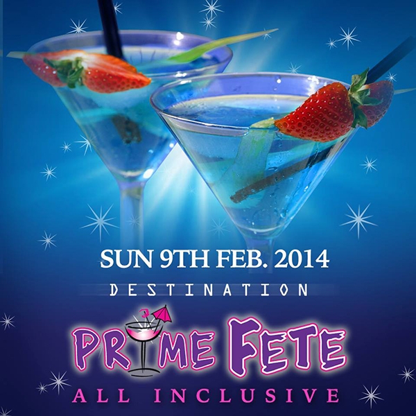 PRIME Fete All Inclusive 2014